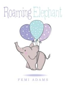 Roaming Elephant