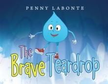 The Brave Teardrop