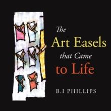 The Art Easels That Came to Life