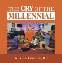 The Cry of the Millennial