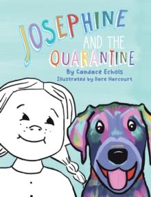 Josephine and the Quarantine