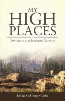 My High Places : Devotions for Spiritual Growth