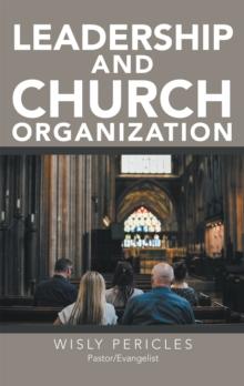 Leadership and Church Organization