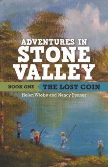 Adventures in Stone Valley : The Lost Coin