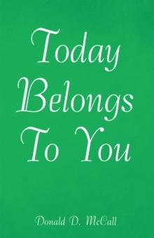 Today Belongs to You