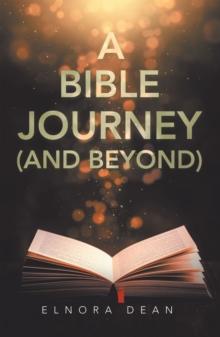 A Bible Journey (And Beyond)