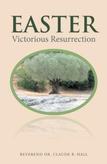 Easter : Victorious Resurrection