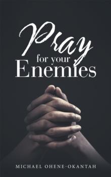 Pray for Your Enemies