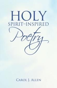 Holy Spirit-Inspired Poetry