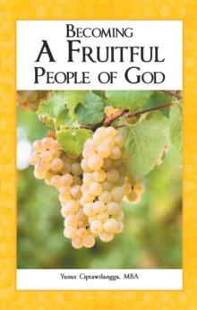 Becoming a Fruitful People of God