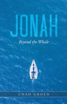 Jonah : Beyond the Whale