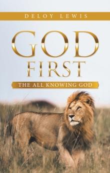 God First : The All Knowing God