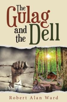 The Gulag and the Dell