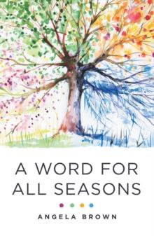 A Word for All Seasons