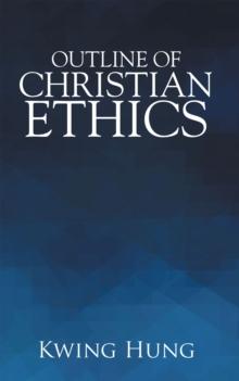 Outline of Christian Ethics