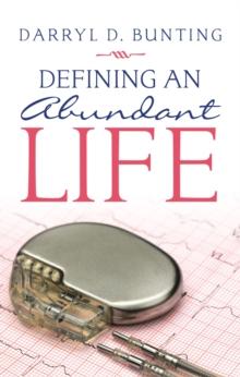 Defining an Abundant Life