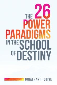 The 26 Power Paradigms in the School of Destiny