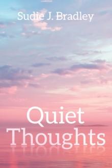 Quiet Thoughts