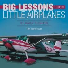 Big Lessons from Little Airplanes : 31 Daily Flights