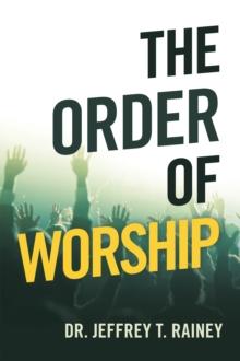 The Order of Worship