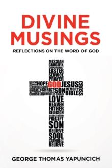 Divine Musings : Reflections on the Word of God