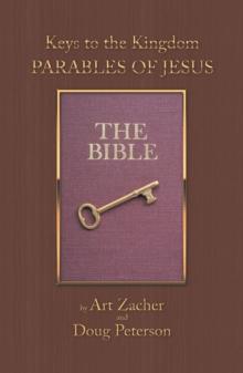 Keys to the Kingdom : Parables of Jesus