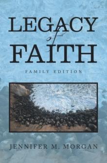 Legacy of Faith : Family Edition