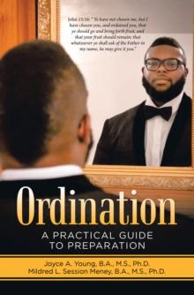 Ordination : A Practical Guide to Preparation