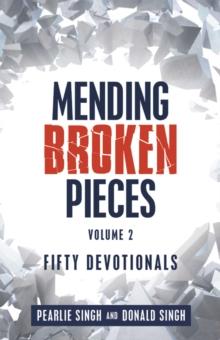 Mending  Broken  Pieces : Fifty  Devotionals: Volume 2