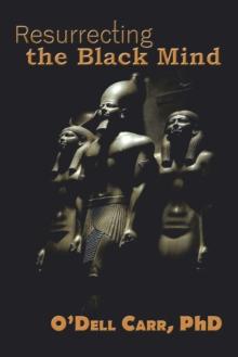 Resurrecting the Black Mind