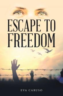 Escape to Freedom