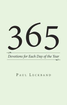 365 : Devotions for Each Day of the Year