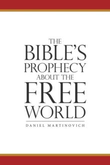 The Bible's Prophecy About the Free World