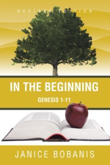 In the Beginning : Genesis 1-11