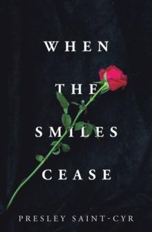 When the Smiles Cease