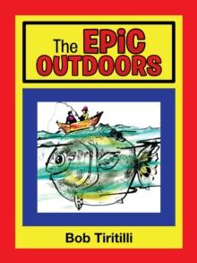 The Epic Outdoors