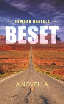 Beset : A Novella