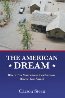 The American Dream : Where You Start Doesn't Determine Where You Finish