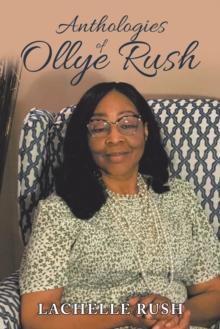 Anthologies of Ollye Rush