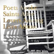 Poets Awake_Saints Alive_Lovers Among_Lives Attune