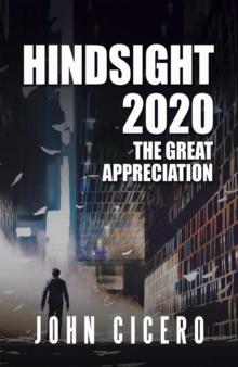 Hindsight 2020 : The Great Appreciation