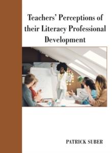 Teachers' Perceptions of Their Literacy Professional Development