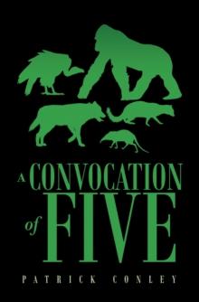 A Convocation of Five