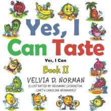 Yes, I Can Taste : Book Ii