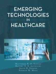 Emerging Technologies in Healthcare