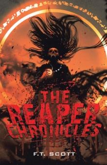 The Reaper Chronicles