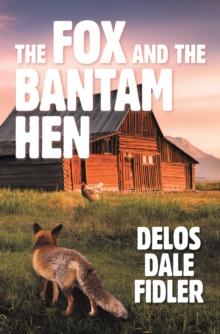 The Fox and the Bantam Hen