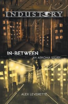 In-Between : An Arkoma Story