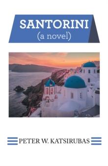 Santorini : A Novel