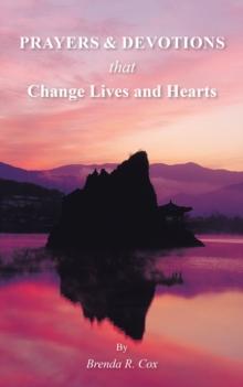 Prayers & Devotions : That Change Lives and Hearts